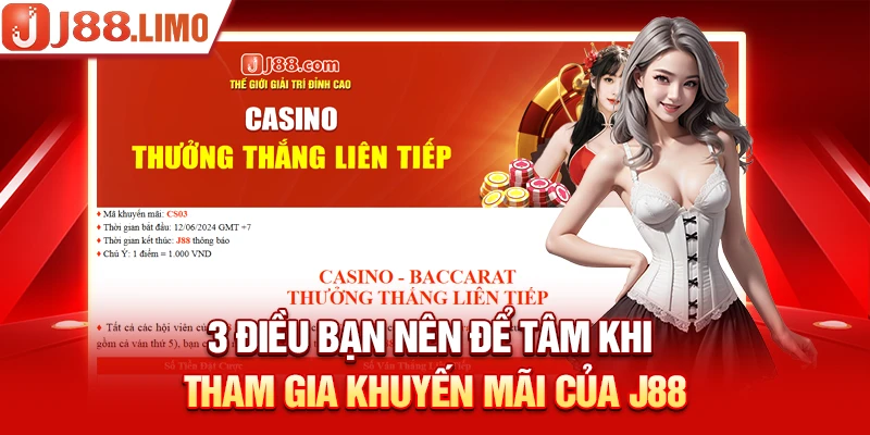 3 điều bạn nên để tâm khi tham gia khuyến mãi của J88