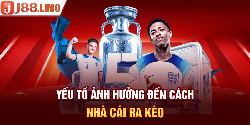 Yếu tố ảnh hưởng đến cách nhà cái ra kèo Handicap