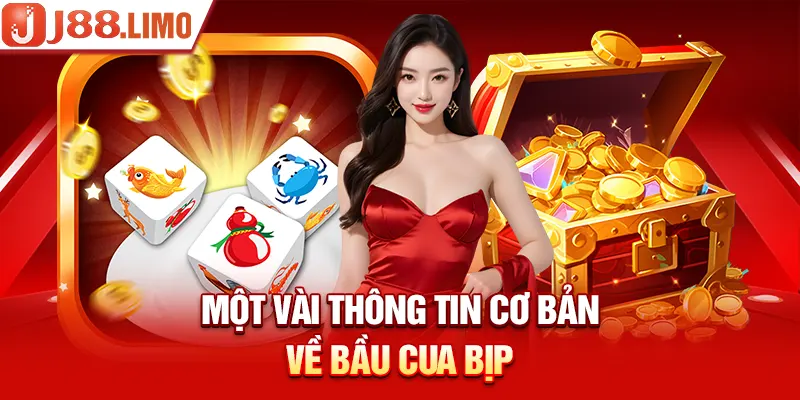 Một vài thông tin cơ bản về Bầu Cua bịp